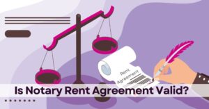 Is-Notary-Rent-Agreement-Valid-1024x536-1